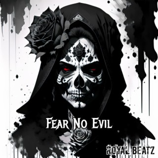 Fear No Evil