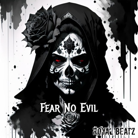 Fear No Evil | Boomplay Music