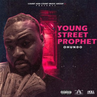 young street prohet