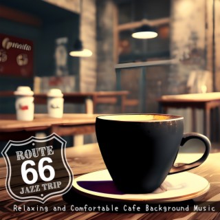 Relaxing and Comfortable Cafe Background Music