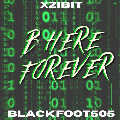 B Here Forever ft. Xzibit