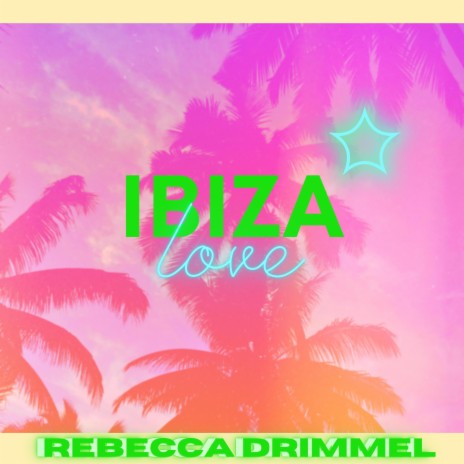 Ibiza love | Boomplay Music