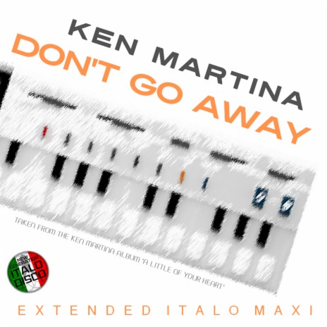 Don't Go Away (Extended Vocal Retro Mix) | Boomplay Music