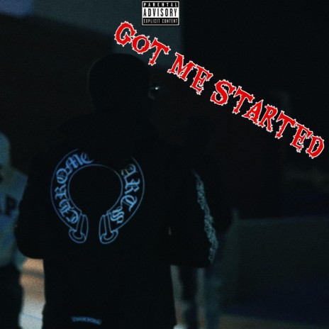 Got Me Started | Boomplay Music