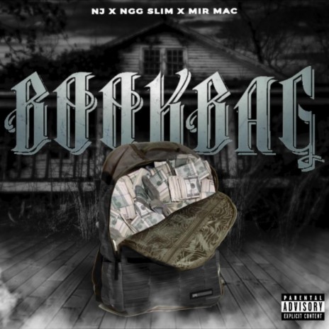 Bookbag ft. MIR mAc & NGG Slim | Boomplay Music