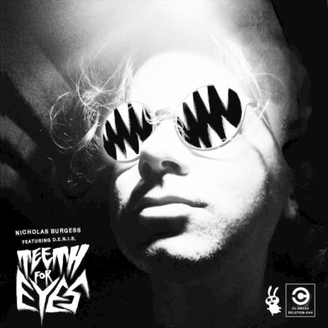 Teeth for Eyes (feat. D.E.N.I.S.) | Boomplay Music