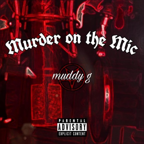 Murder On The Mic | Boomplay Music