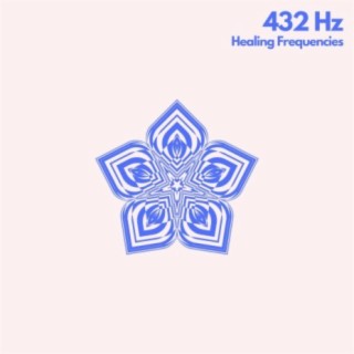 432 Hz Healing Sounds
