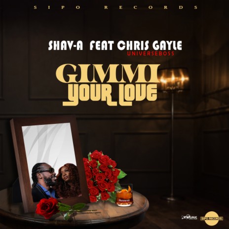 Gimmi Your Love ft. Chris Gayle | Boomplay Music