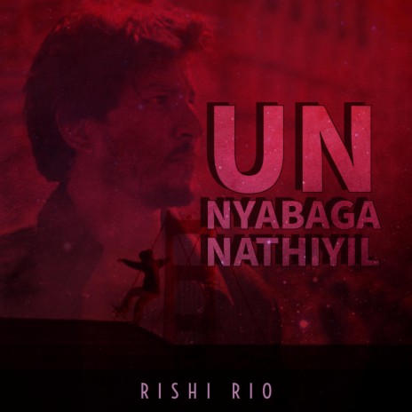 Un Nyabaga Nathiyil | Boomplay Music