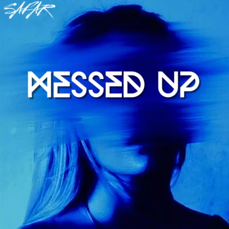 Messed Up ft. Lil Uber | Boomplay Music