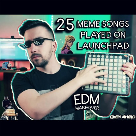25 Meme Songs EDM Makeover | Boomplay Music