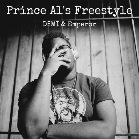 Prince Al's Freestyle (2023 Master) ft. Emperor