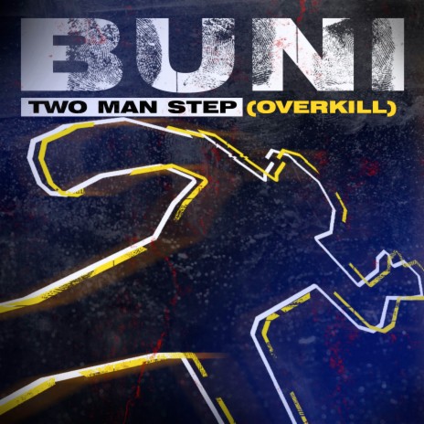 Two Man Step (Overkill) ft. Link Up TV | Boomplay Music