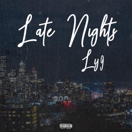 Late Nights | Boomplay Music