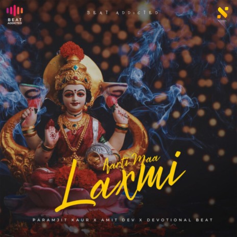 Aarti Maa Laxmi ft. Paramjit Kaur & Devotional Beat | Boomplay Music