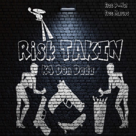 Risk Takin | Boomplay Music