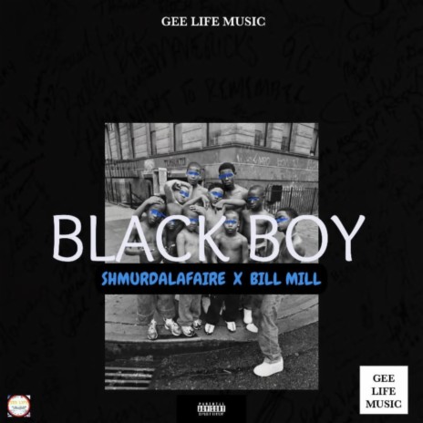 Black Boy ft. Bill Mill | Boomplay Music
