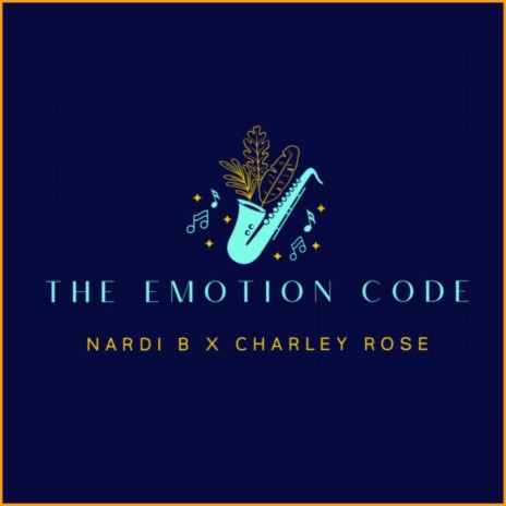 The Emotion Code ft. Charley Rose Trio | Boomplay Music