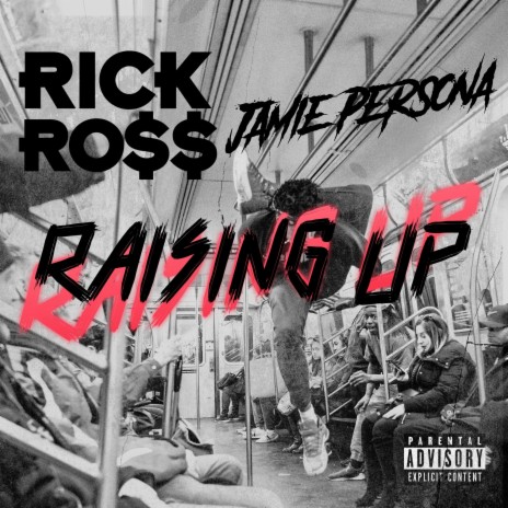 Raising Up (feat. Rick Ross) | Boomplay Music