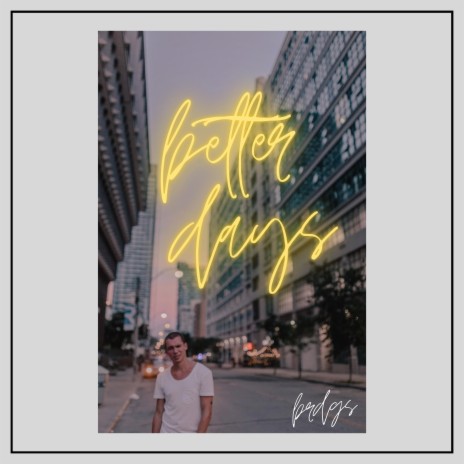 better days | Boomplay Music