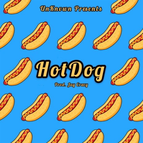 Hotdog | Boomplay Music