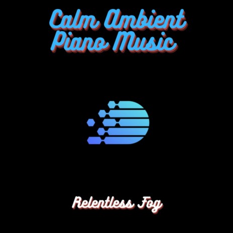 Ambient Piano Music for Sleeping ft. Baby Sleep Music & Dog Music