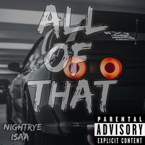 All of that ft. ISSA | Boomplay Music