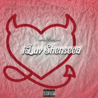 iLuv Shenseea lyrics | Boomplay Music