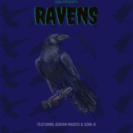 Ravens ft. Adrian Marxis & Doni-B