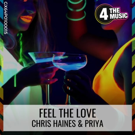 Feel The Love (Piano Mix) ft. Priya Nayee | Boomplay Music