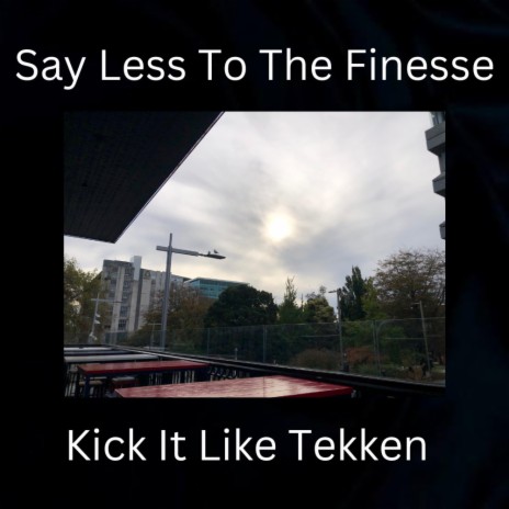Kick It Like Tekken | Boomplay Music