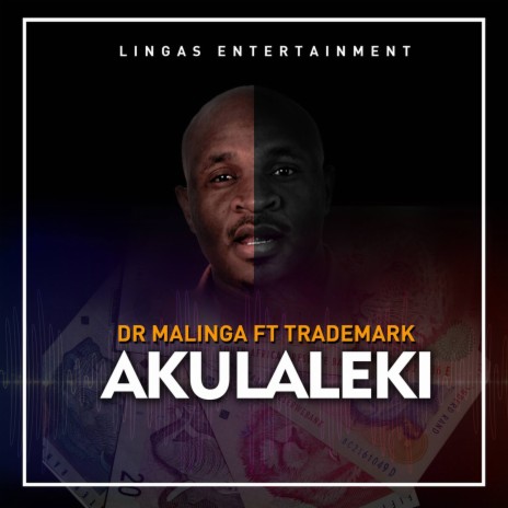 Akulaleki ft. Trademark | Boomplay Music