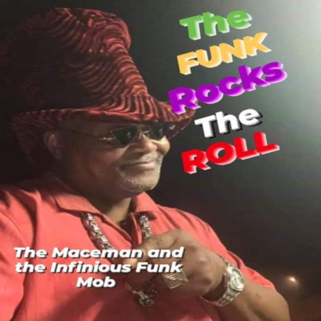 The funk rocks the roll | Boomplay Music