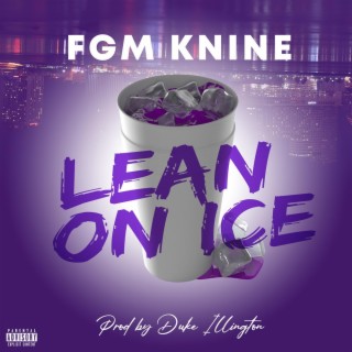 Lean on ice