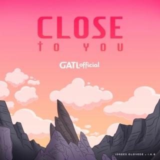 Close To You