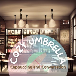 Cappuccino and Conversation