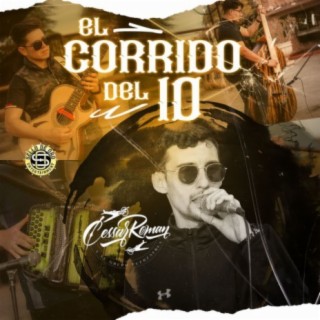 El Corrido Del 10