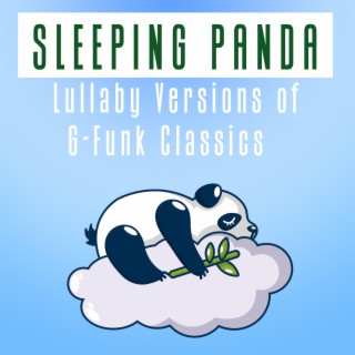 Lullaby Renditions of G-Funk Classics