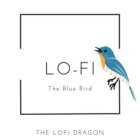 The Blue Bird | Boomplay Music