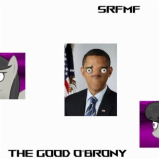 The Good O'Brony