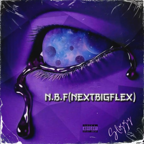N.B.F (NextBigFlex) | Boomplay Music