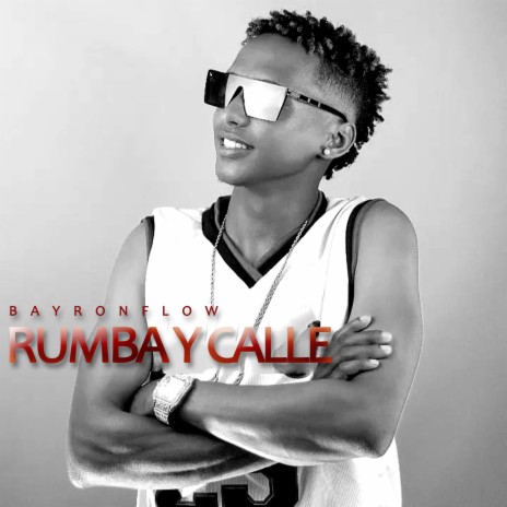 Rumba y Calle | Boomplay Music