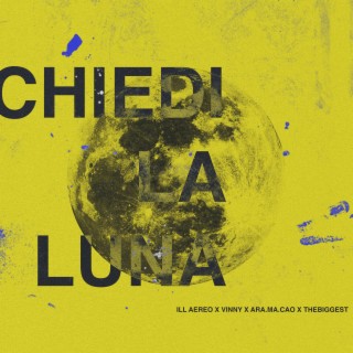 Chiedi la luna