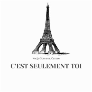 C'est Seulement Toi (feat. Cassee)