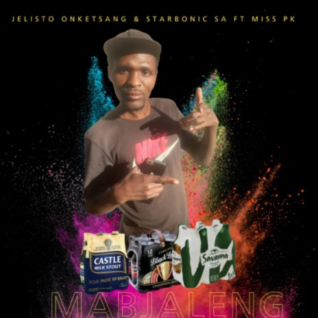 Miss pk & jelisto x starbonic (Mabjaleng) | Boomplay Music