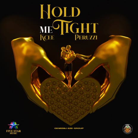 Hold Me Tight ft. Peruzzi & Okwesili Eze Group