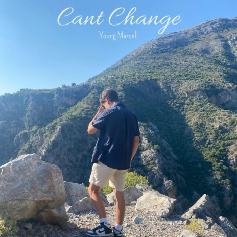 Cant Change | Boomplay Music