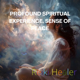 Profound Spiritual Experience, Sense of Peace