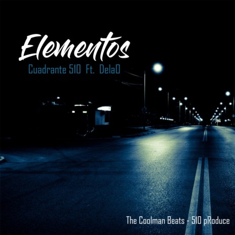 Elementos ft. DelaO | Boomplay Music